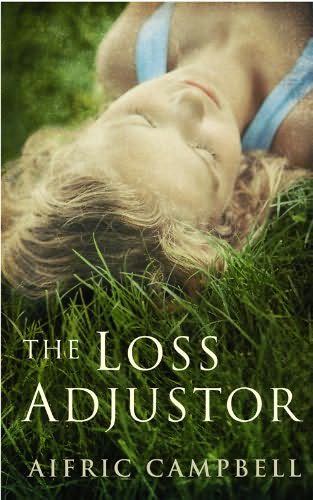 boekomslag The loss adjustor van Aifric Campbell
