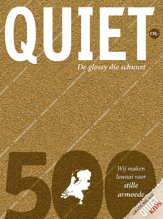 Cover van de Quiet 500, de glossy die schuurt. Letterlijk.
